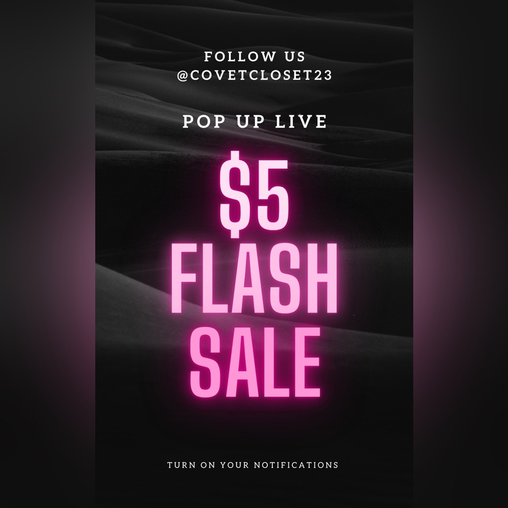 $5 Starts Join me for a Pop Up closet clean out!